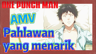 [One Punch Man] AMV | Pahlawan yang menarik