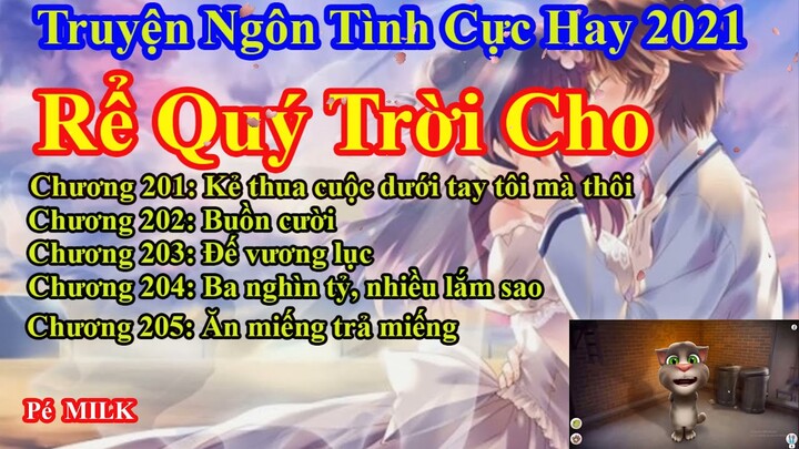 Rể Quý Trời Cho Chương 201 - 205 || Lâm Thanh Diện Hứa Bích Hoài