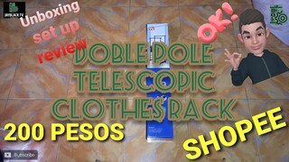 DOUBLE POLE TELESCOPIC CLOTHES RACK || 200pesos from SHOPEE || UNBOX, REVIEW , SET UP
