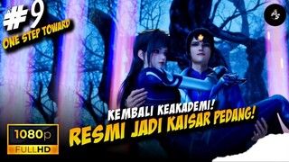 BAGIAN (9) OSTF - SANG KAISAR PEDANG SIAP MENGUASAI BENUA ❗