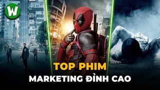 Top 10 Phim Có Chiến Lược Quảng Bá Đỉnh Nhất