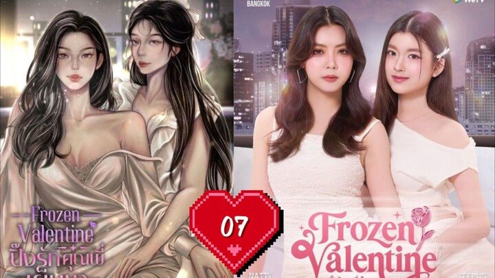 EP. 7 | FROZEN VALENTINE (2026) ENG SUB