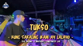 Tukso & Kung Sakaling ikaw ay lalayo | Sweetnotes Live @ Padada