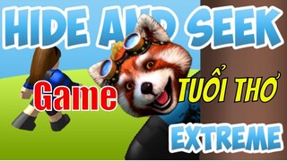 Trở Về Tuổi Thơ Với Trò Chơi Trốn Tìm Siêu Hấp Dẫn ( Hide and Seek Extreme ) Cùng Chồn Nhọ TyJay #1