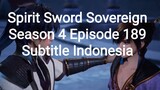 Spirit Sword Sovereign Season 4 Episode 189 Subtitle Indonesia