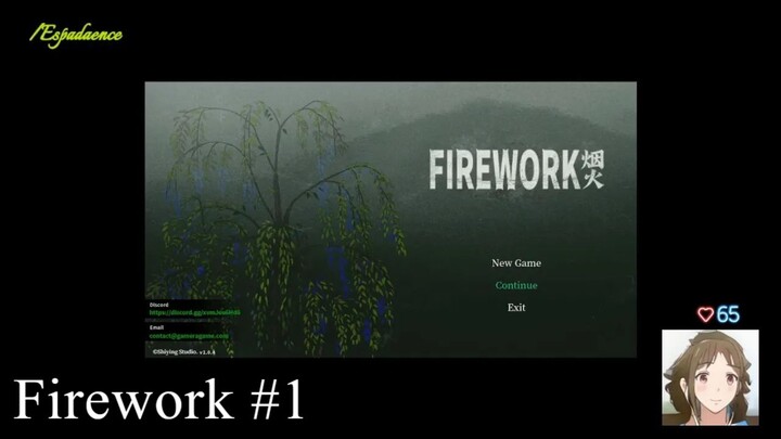 FIREWORK - playthrough. pt 01