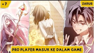 BELAJAR BERSAMA | ALUR CERITA MANHWA PRO PLAYER MASUK KE DALAM GAME | EPISODE 7