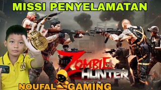 main game zombie hunter. di misi penyelamatan