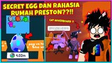 BONGKAR RAHASIA SECRET HUBERT EGG DAN RUMAH PRESTON DI PET SIMULATOR X !!! - Roblox Indonesia
