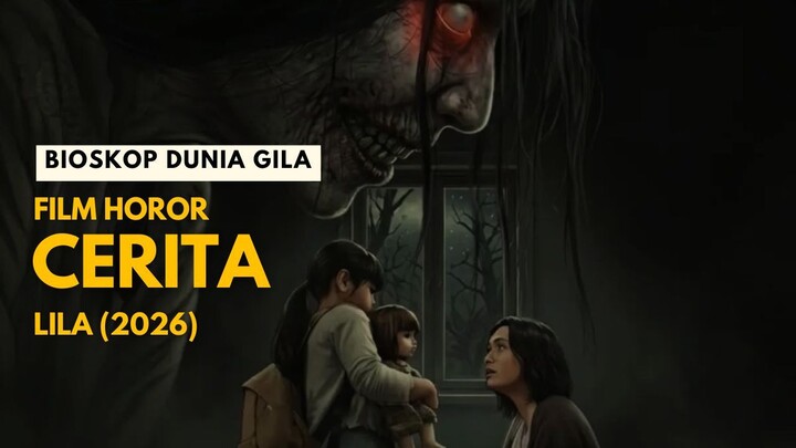 CERITA LILA (2026) - HOROR INDONESIA TERBARU