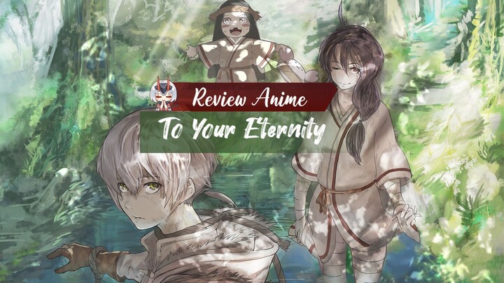 Review Budak Martin: To Your Eternity