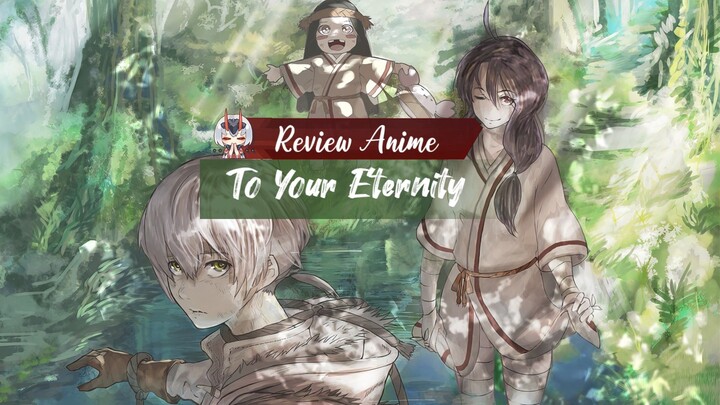 Review Budak Martin: To Your Eternity