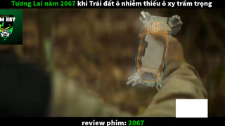 Phim 2067 (p3) #rvphimhanhdong