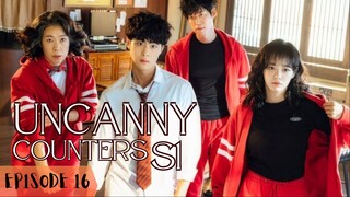 "Season 1: Uncanny Counter (2020)" - EP.16 (Eng Sub) 1080p