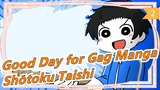 Good Day for Gag Manga|[Gag Manga] Shōtoku Taishi is coming! [Full Version]_2