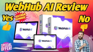 WebHub AI Review [Web Hub AI Review] (WebHub AI Review Coupon Code)