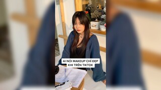 Makeup đẹp hơn cả chụp trên app nha