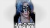 Top 3 Skin Tang San terbaik Di Soul Land