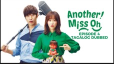 Another Miss Oh Episode 4 Tagalog Dubbed