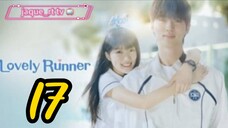 Title: Lovely Runner | Tagalog dubbed | kdrama (episode 17)