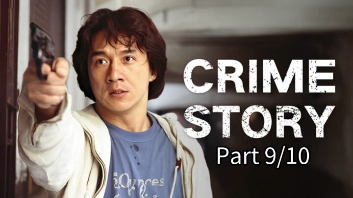 Jackie Chan The King: Crime Story | Part 9 (dubbing Bahasa Indonesia)