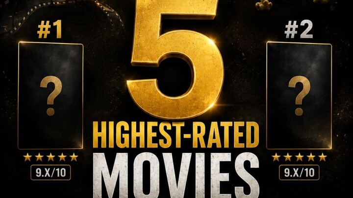 Top 5 Highest-Rated Movies of All Time - Ranked IMDb