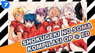 [Shokugeki no Soma] Kompilasi Lagu Pembuka + Lagu Penutup (Di-update Sampai Season 5)_L7