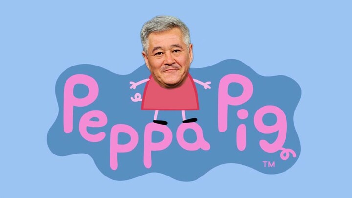 Peppa Pig blows all over the ground [The spring breeze of reform blows all over the ground] × [Peppa