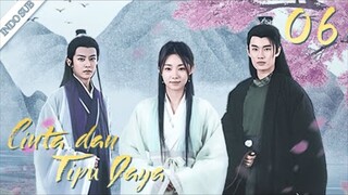 Cinta dan Daya Tipu EP06 | Love and Deceit 踏歌云行