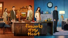EPISODE 20: Fireworks of My Heart (2023) ᶜᴴ