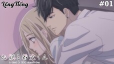 Ojou to Banken-kun Tập 1: Mùa Xuân Và Sự Khởi Đầu (Lồng Tiếng)