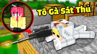 TÔ GÀ THỬ THÁCH 24H LÀM SÁT THỦ SÚNG NGẮM TRONG MINECRAFT KHIẾN SINH TỐ SỢ HÃI