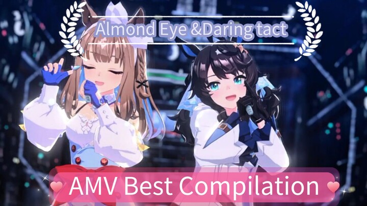 Almond Eye & Daring Tact AMV