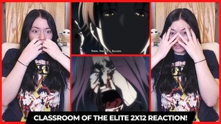 Classroom of the Elite Season 2 Episode 12 Reaction!