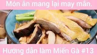 Món ăn mang lại may mắn hướng dẫn cách làm 3