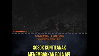 KUNTILANAK MENEMBAKKAN BOLA API DARI TANGANNYA #shorts