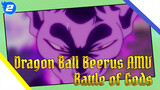 Dragon Ball Beerus AMV
Battle of Gods_2