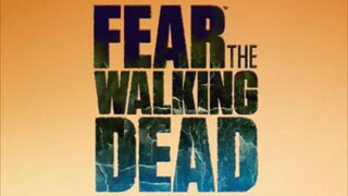 Fear The Walking Dead - (Season 1 , Episode 4)