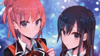 OreGairu [MAD] The Love I Felt Was A Lie!!!