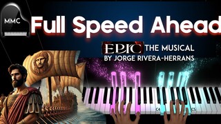 Full Speed Ahead - EPIC THE MUSICAL by Jorge Rivera-Herrans  piano cover + sheet music