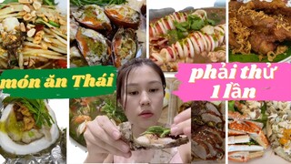 Những Món Ăn Thái Lan Nên Thử 1 Lần  | Review Đồ Ăn Thái  | Cuộc Sống ở Thái