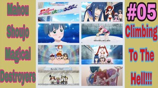 Mahou Shoujo Magical Destroyers! Episode #05: Climbing To The Hell!!! 1080p!