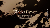 Black Clover Opening 3 『Black_Rover』by Vicheblanka