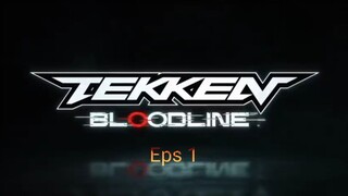 Tekken : Bloodline Eps 1 Dubbing Japan Subtitle Indonesia