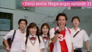 Megaranger episode 31