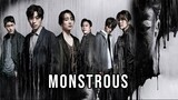Monstrous (2022) EP 02 : Sinhala Subtitles - සිංහල උපසිරැසි සමග