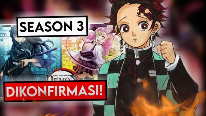 Tanggal Rilis Kimetsu No Yaiba Season 3 Resmi Diumumkan!