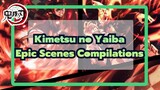 [Demon Slayer: Kimetsu no Yaiba] Epic Scenes Compilations