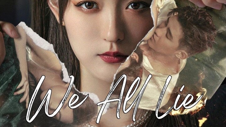 🇨🇳We All Lie (2024)✨Eps 16 End 🇮🇩[Sub Indo]