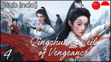 [Sub Indo] Qingchuan's Veil of Vengeance – Eps. 04 (2025)